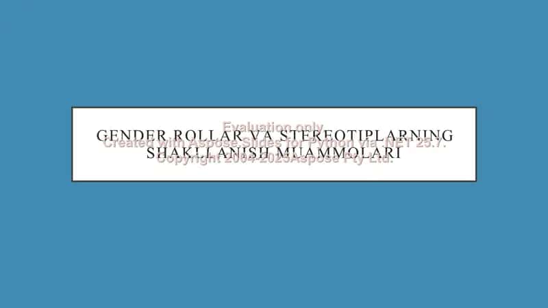 Gender rollar va stereotiplarning shakllanish muammolari 1