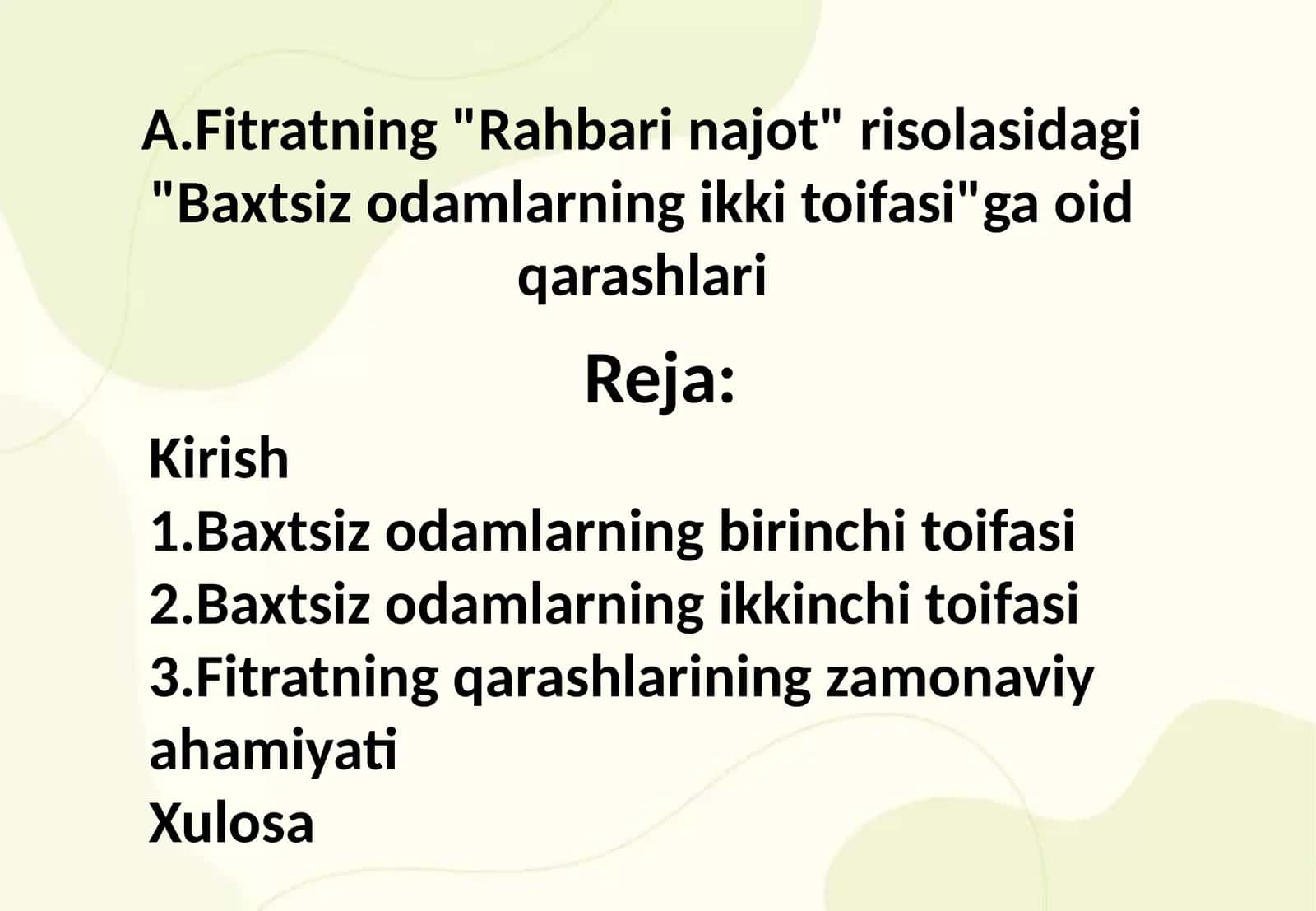 A.Fitratning "Rahbari najot" risolasidagi "Baxtsiz odamlarning ikki toifasi"ga oid qarashlari 1