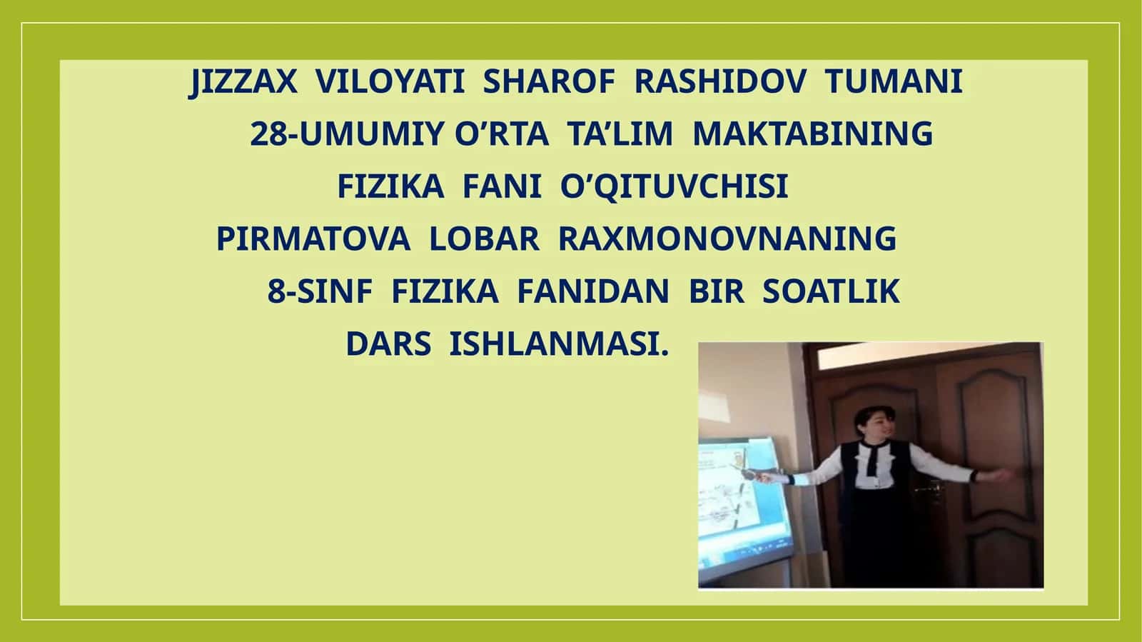 8-sinf Fizika fanidan Tabiatdagi elektr hodisalari mavzusida dars ishlanma 1