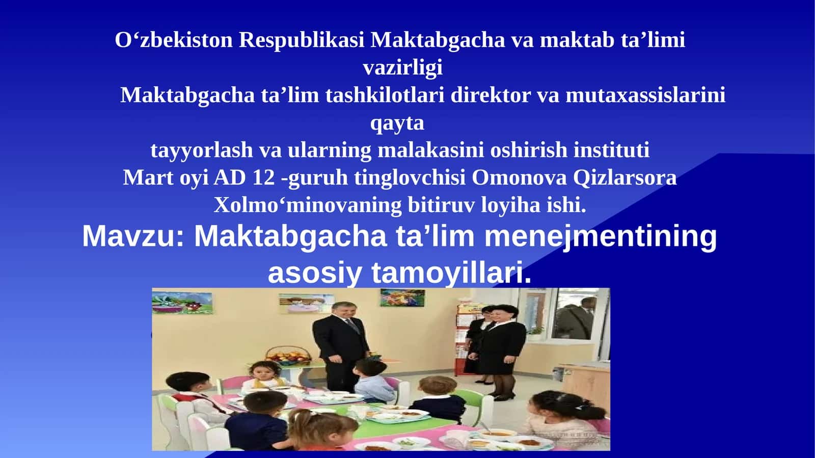 Maktabgacha ta’lim menejmentining asosiy tamoyillari 1