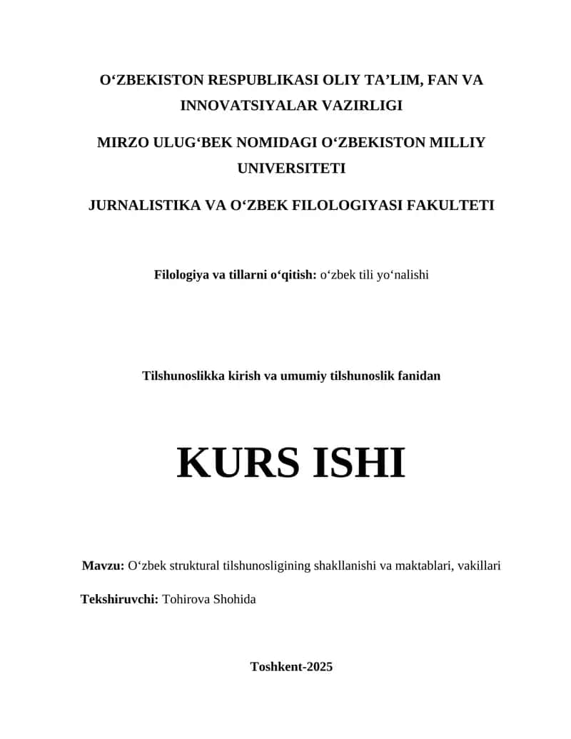Oʻzbek struktural tilshunosligining shakllanishi va maktablari, vakillari 1