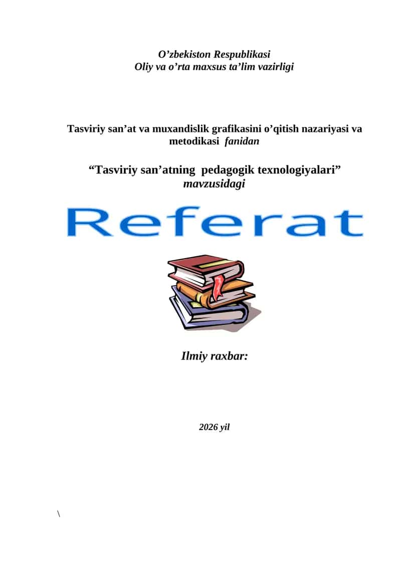 Tasviriy san'atning pedagogik texnologiyalari 1