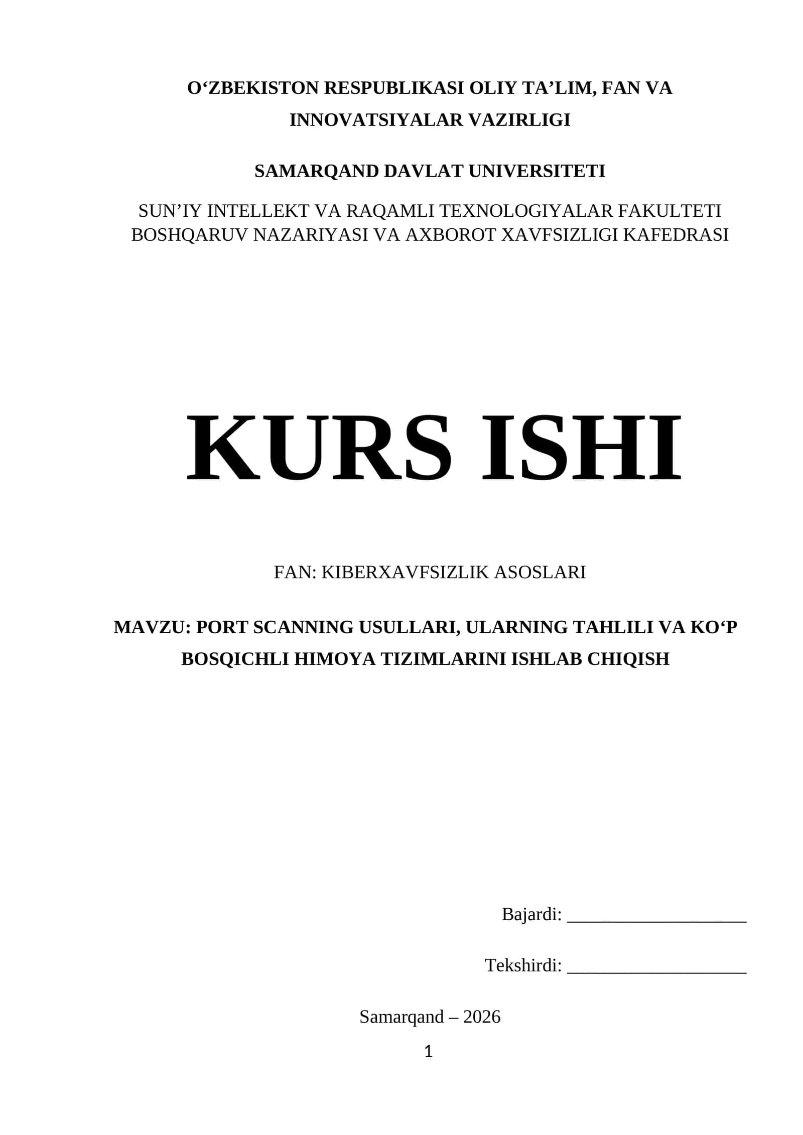 PORT SCANNING USULLARI, ULARNING TAHLILI VA KO‘P BOSQICHLI HIMOYA TIZIMLARINI ISHLAB CHIQISH 1