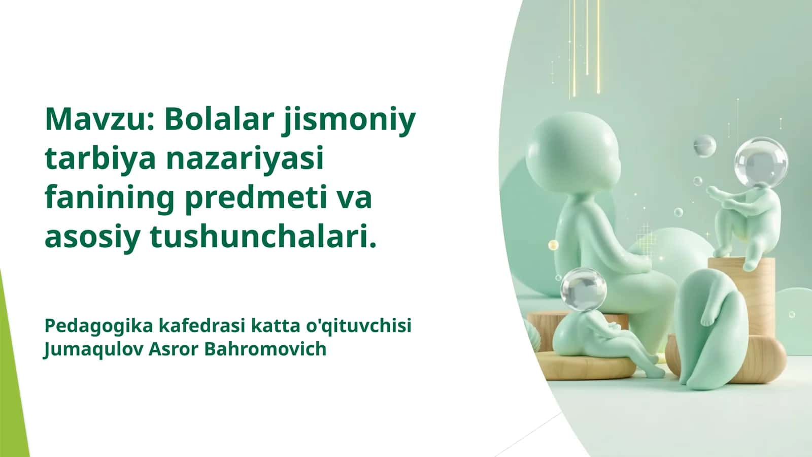Bolalar jismoniy tarbiyanazariyasifaniningpredmeti va asosiy tushunchalari 1
