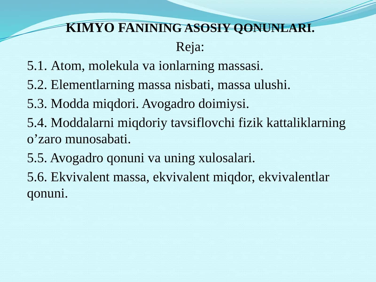KIMYOFANINING ASOSIY QONUNLARI 1