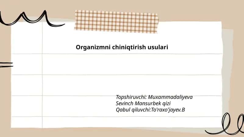 Organizmni chiniqtirish usulari 1