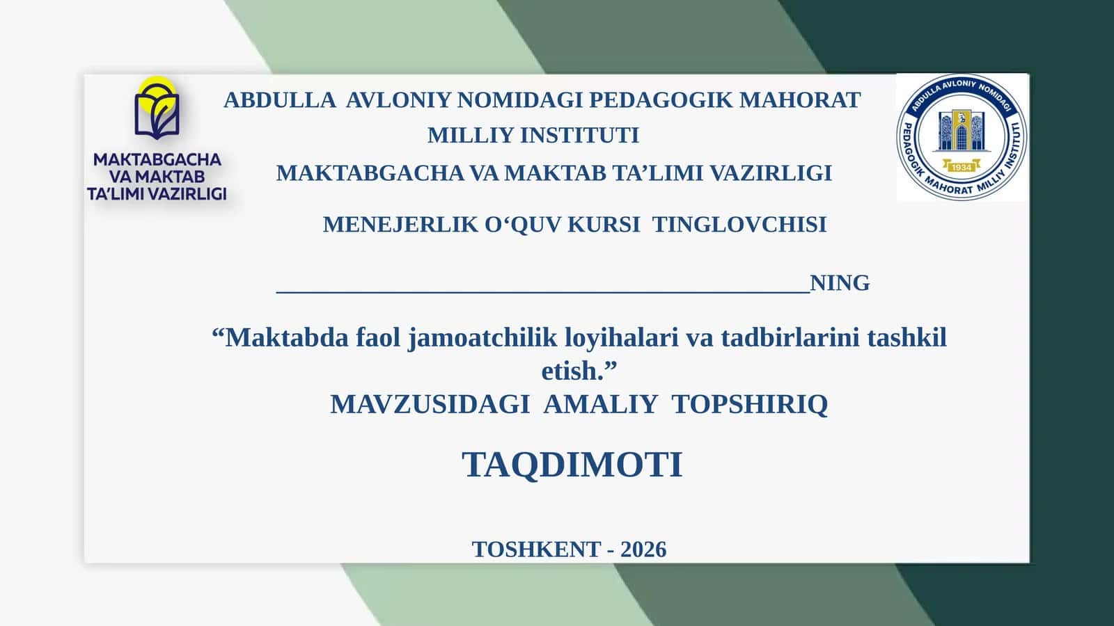Abdullah Avloniy nomidagi pedagogik mahorat milliy instituti taqdimoti 1