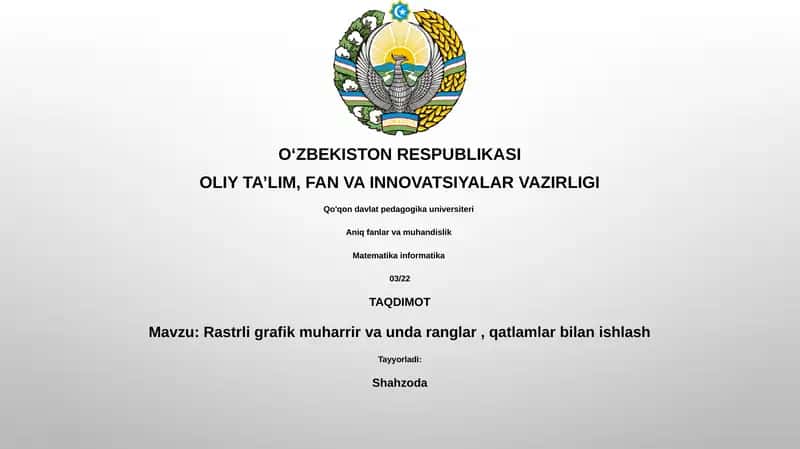 Raster grafik muharrir va unda ranglar, qatlamlar bilan ishlash 1