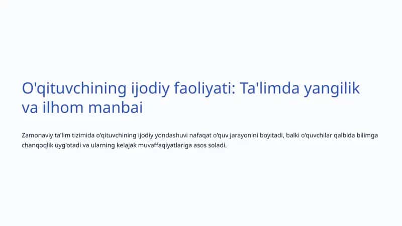 Ijodiy faoliyat nima va nega o'qituvchilikda muhim? 1