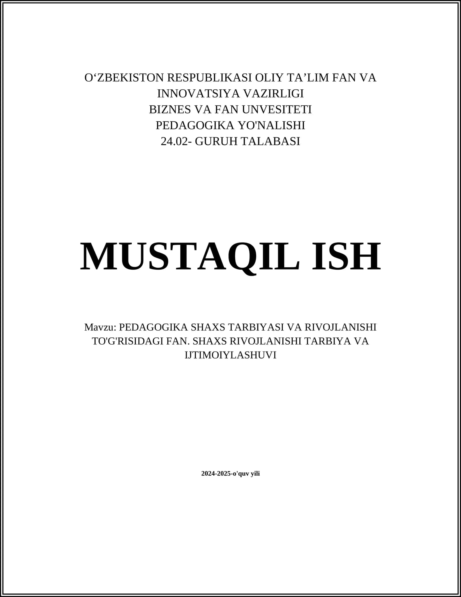 PEDAGOGIKA SHAXS TARBIYASI VA RIVOJLANISHI 1