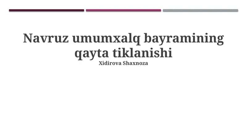 Navruz umumxalq bayramining qayta tiklanishi 1