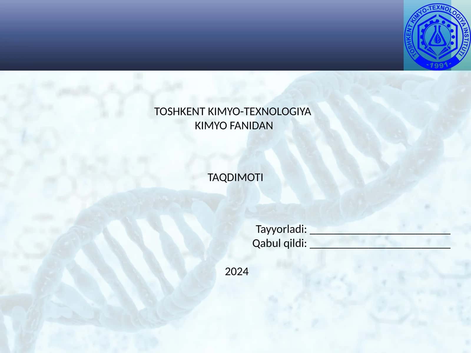 TOSHKENT KIMYO-TEXNOLOGIYA KIMYO FANIDAN TAQDIMOTI 2024 1