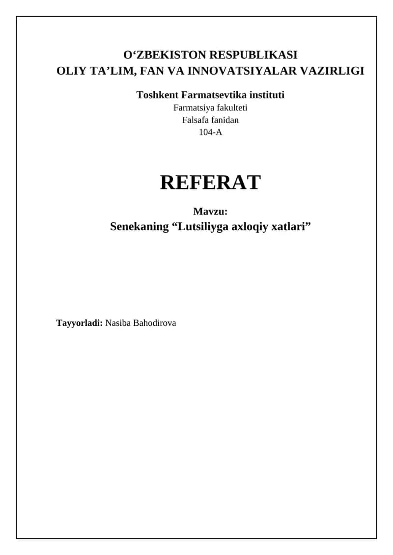 Senekaning Lutsiliyga axloqiy xatlari 1