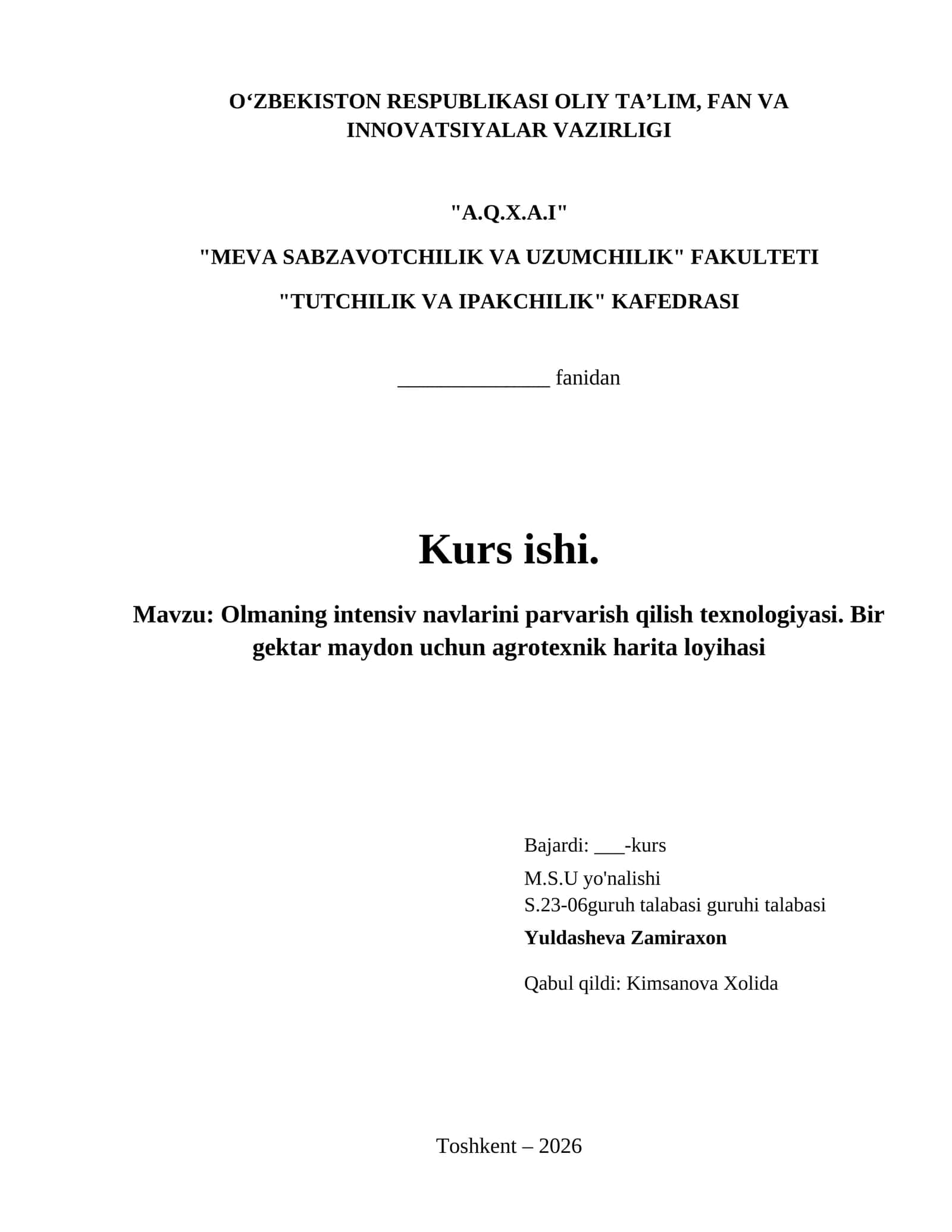 Olmaning intensiv navlarini parvarish qilish texnologiyasi. Bir gektar maydon uchun agrotexnik harita loyihasi 1