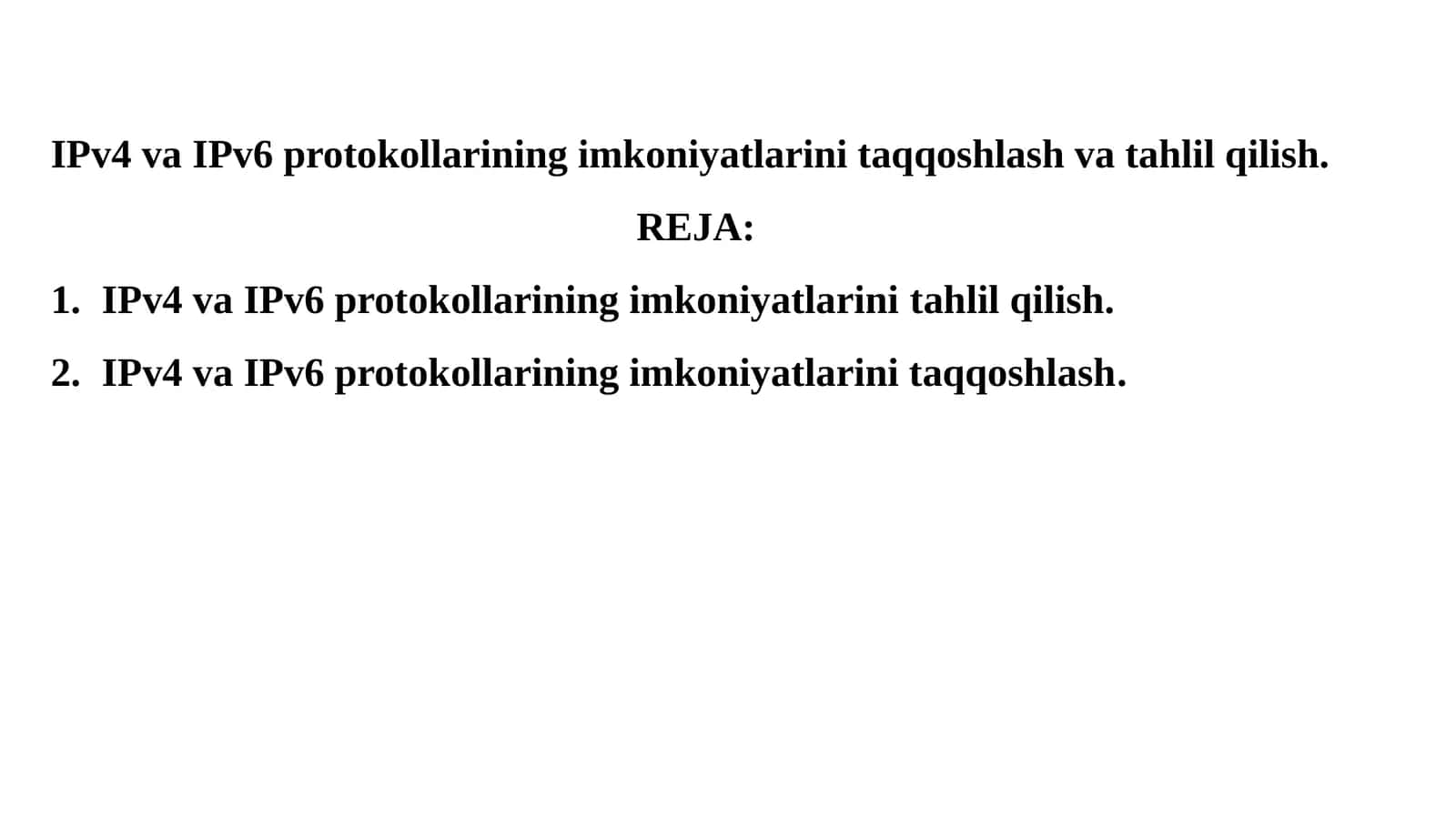 IPv4 va IPv6 protokollari: taqqoslash va tahlil 1
