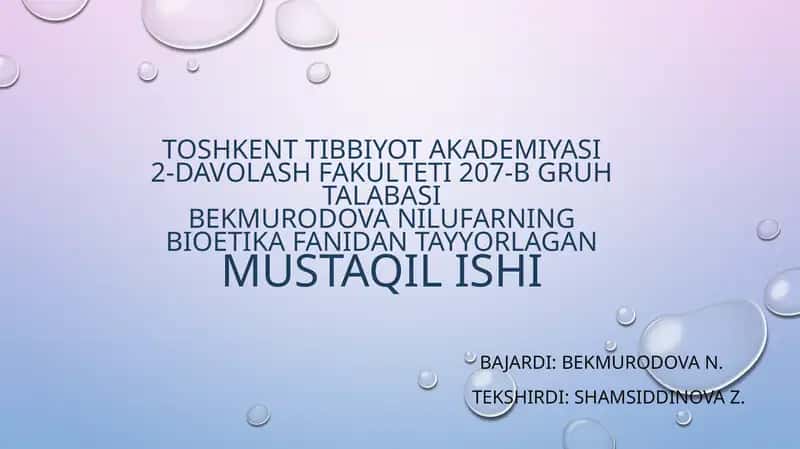 Bioetika fanidan tayyorlagan mustaqil ishi 1
