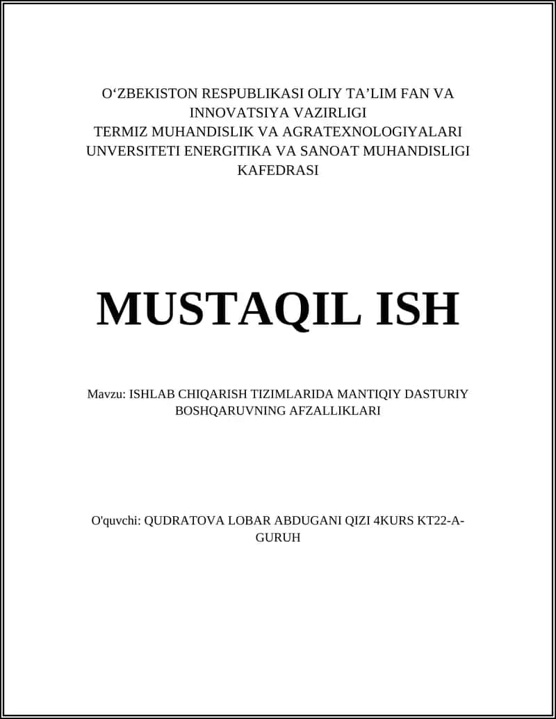 ISHLAB CHIQARISH TIZIMLARIDA MANTIQIY DASTURIY BOSHQARUVNING AFZALLIKLARI 1