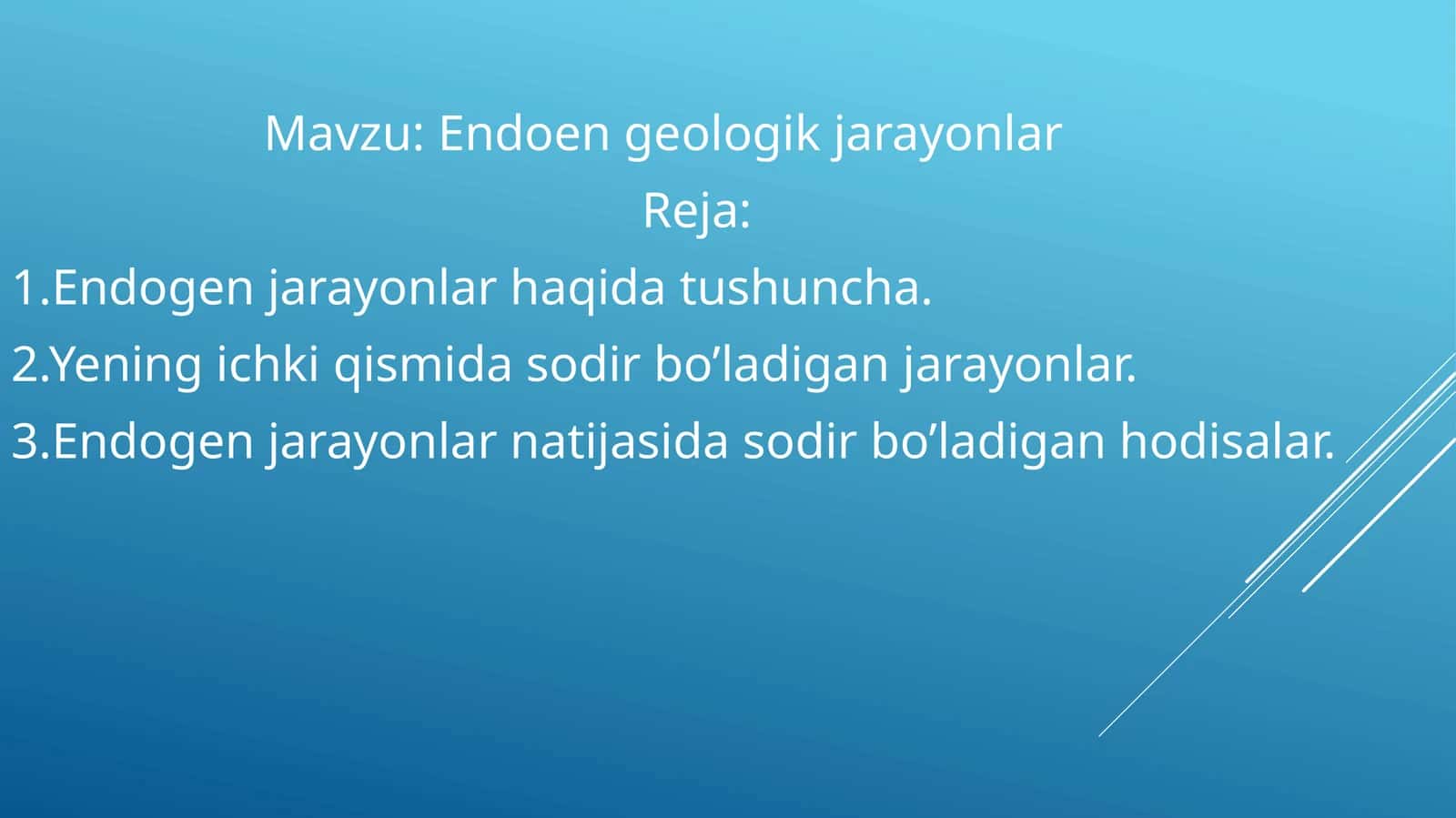 Endoen geologik jarayonlar 1