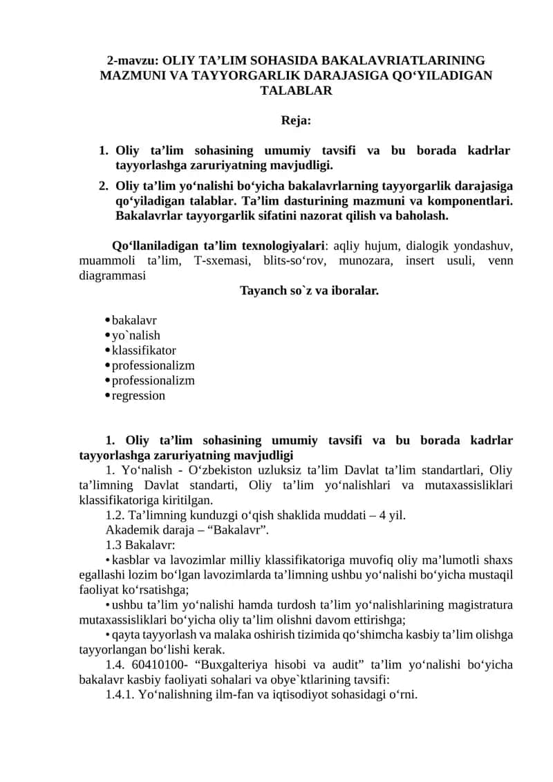 OLIY TA’LIM SOHASIDA BAKALAVRIATLARINING MAZMUNI VA TAYYORGARLIK DARAJASIGA QO‘YILADIGAN TALABLAR 1