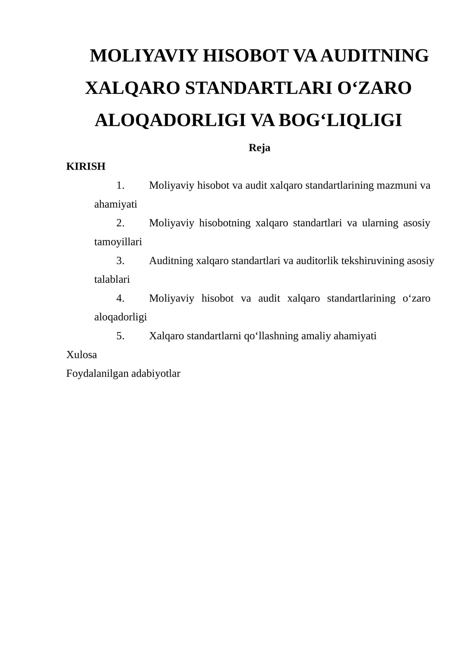MOLIYAVIY HISOBOT VA AUDITNING XALQARO STANDARTLARI O‘ZARO ALOQADORLIGI VA BOG‘LIQLIGI 1