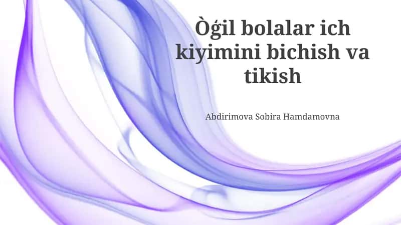 Òģil bolalar ich kiyimini bichish va tikish 1