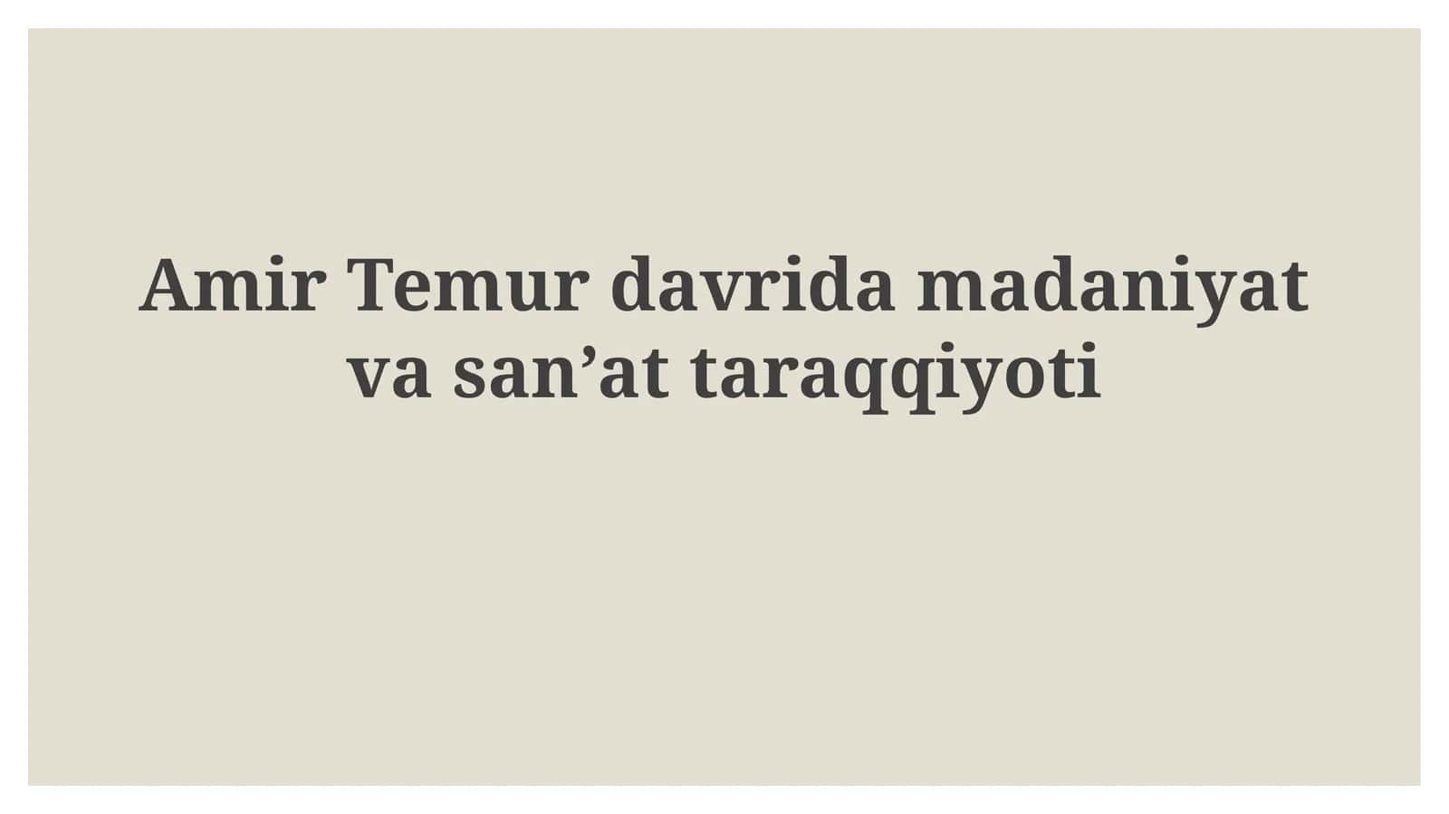 Temuriylar madaniyatining merosi 1