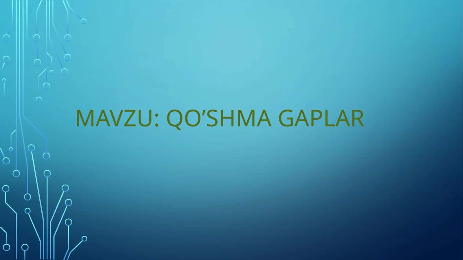 Qo’shma gaplar 1