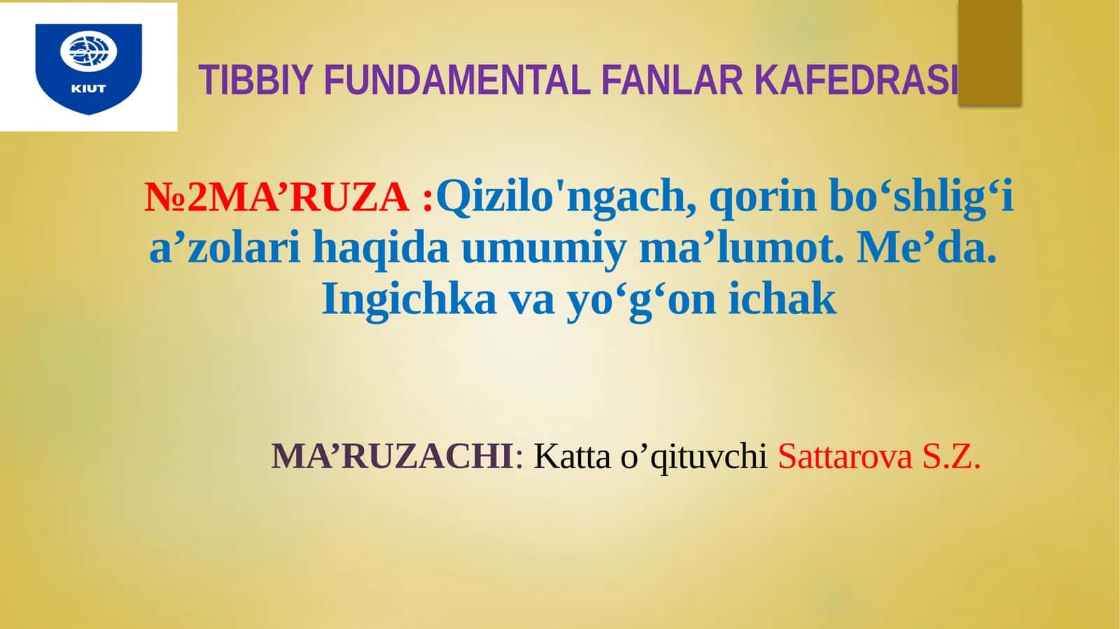 Qizilo'ngach,qorinbo‘shlig‘ia’zolarihaqidaumumiyma’lumot 1