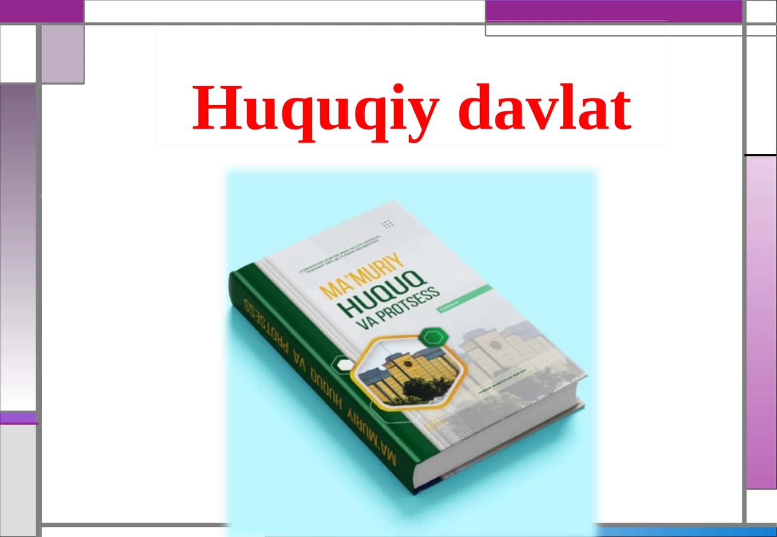 Huquqiy davlat 1