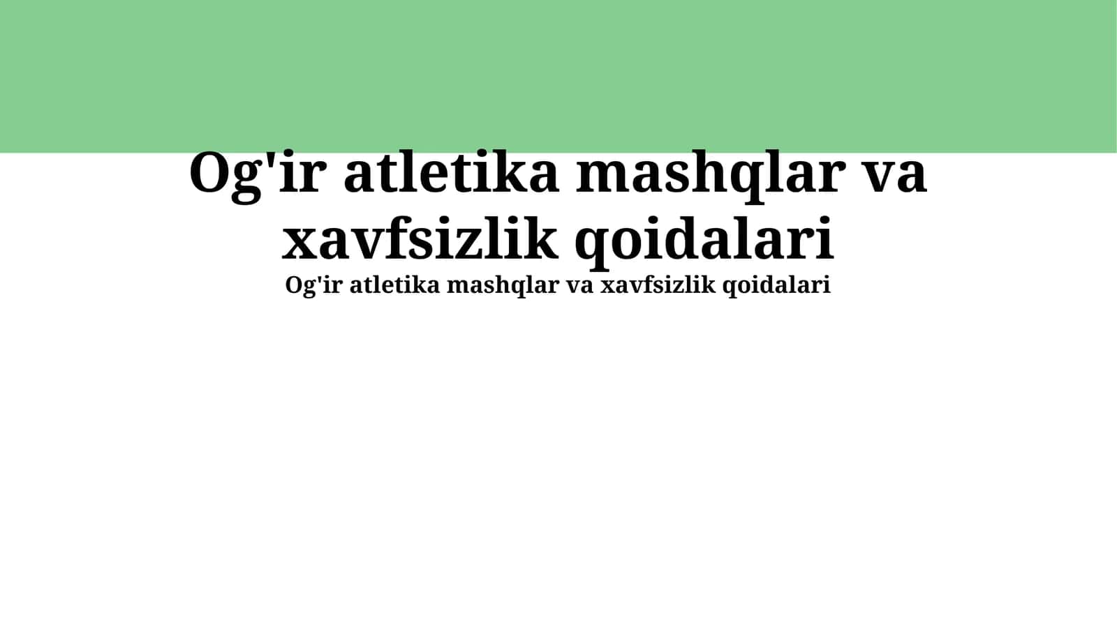 Og'ir atletika mashqlar va xavfsizlik qoidalari 1