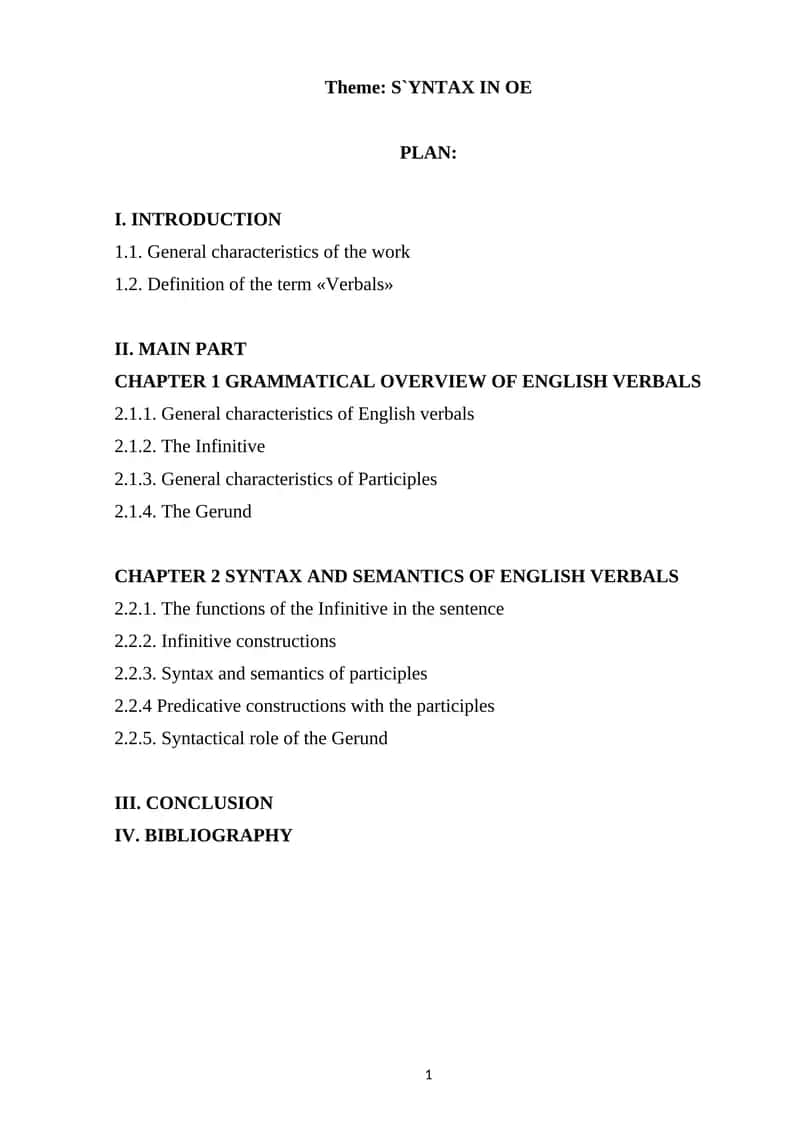 Syntax and Semantics of Verbals in English 1
