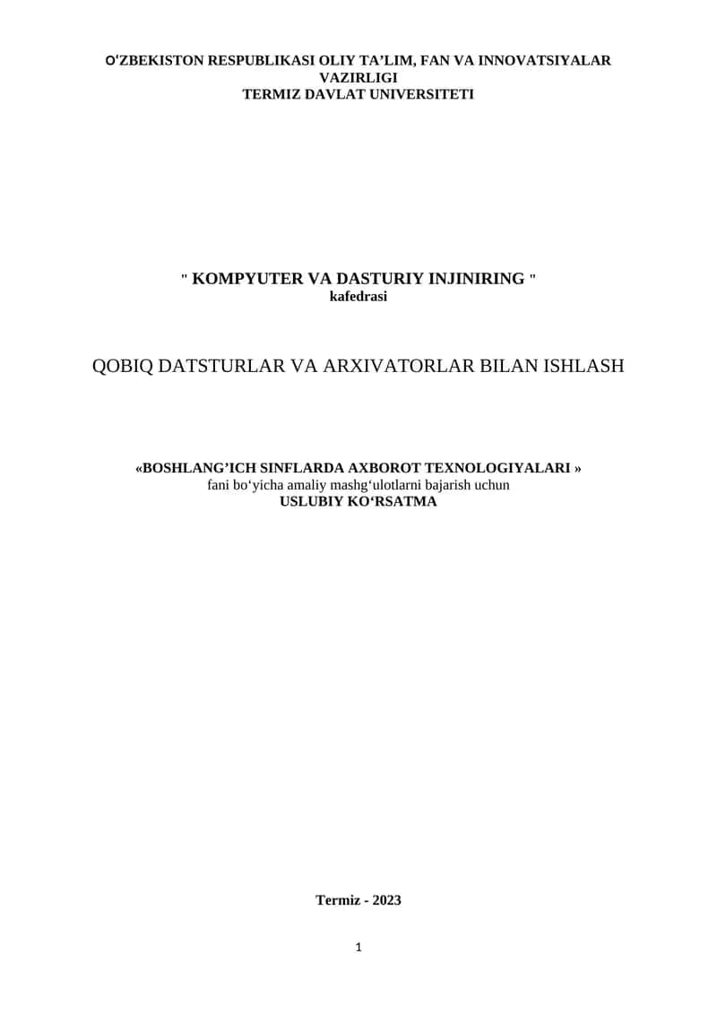 Qobiq dasturlar va arxivatorlar bilan ishlash 1