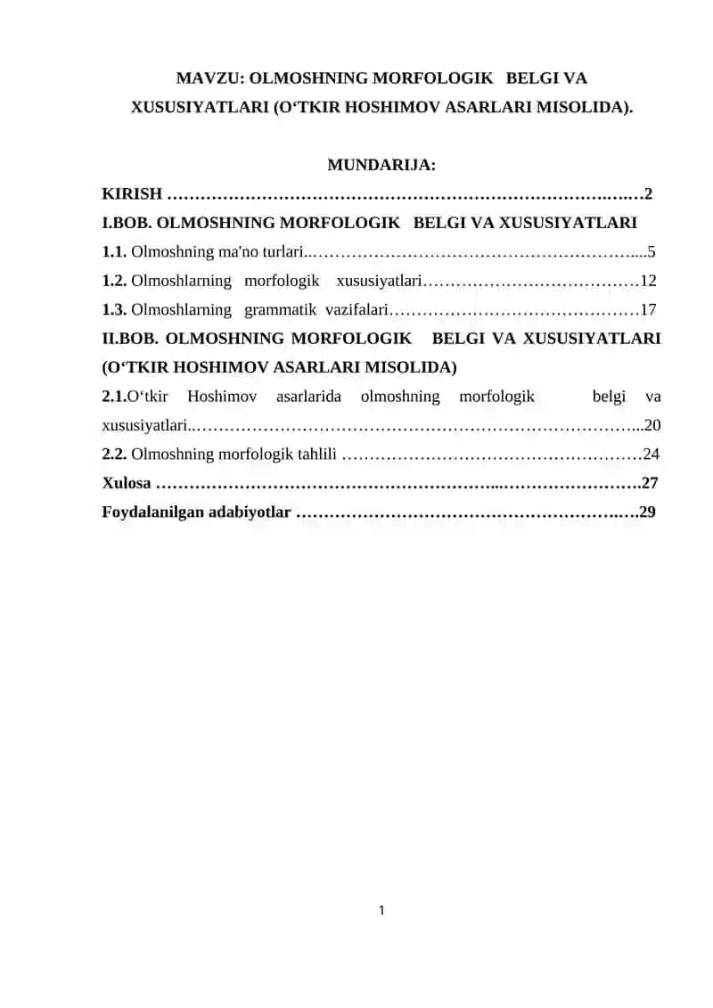 OLMOSHNING MORFOLOGIK   BELGI VA XUSUSIYATLARI (O‘TKIR HOSHIMOV ASARLARI MISOLIDA