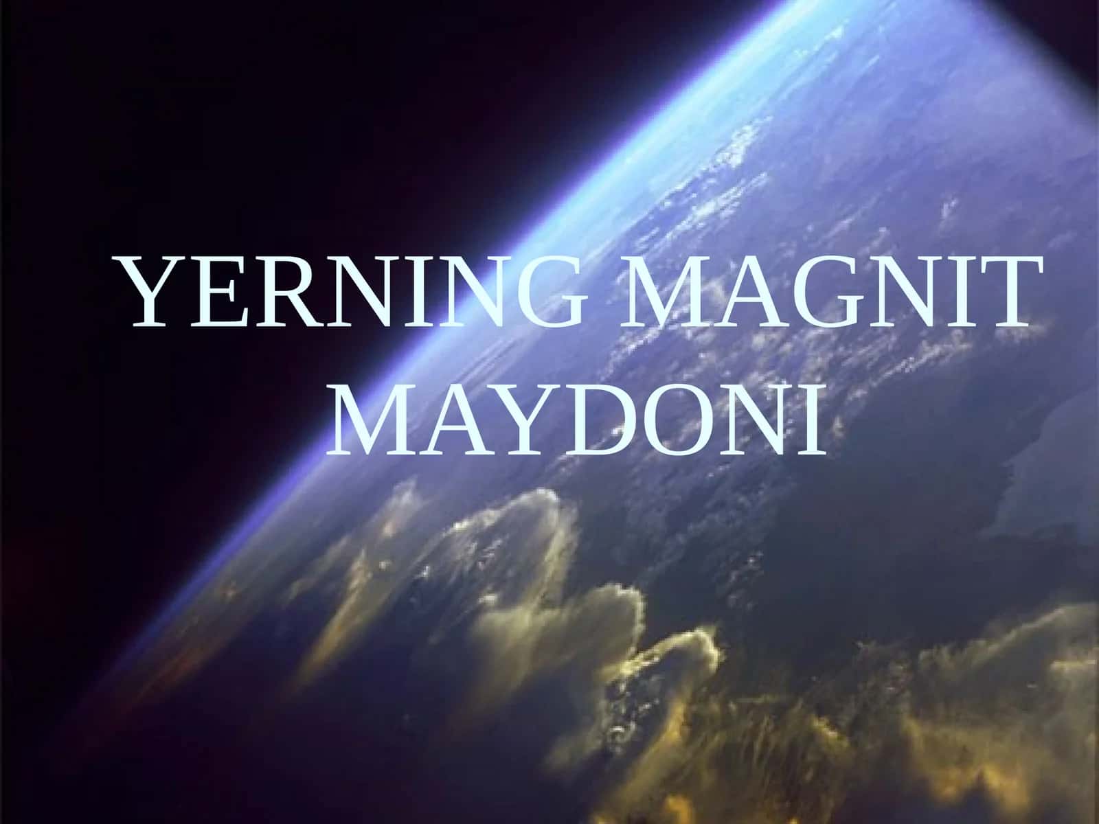 Yerning magnit maydoni 1