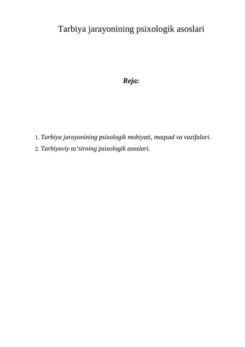 Tarbiya jarayonining psixologik asoslari 1