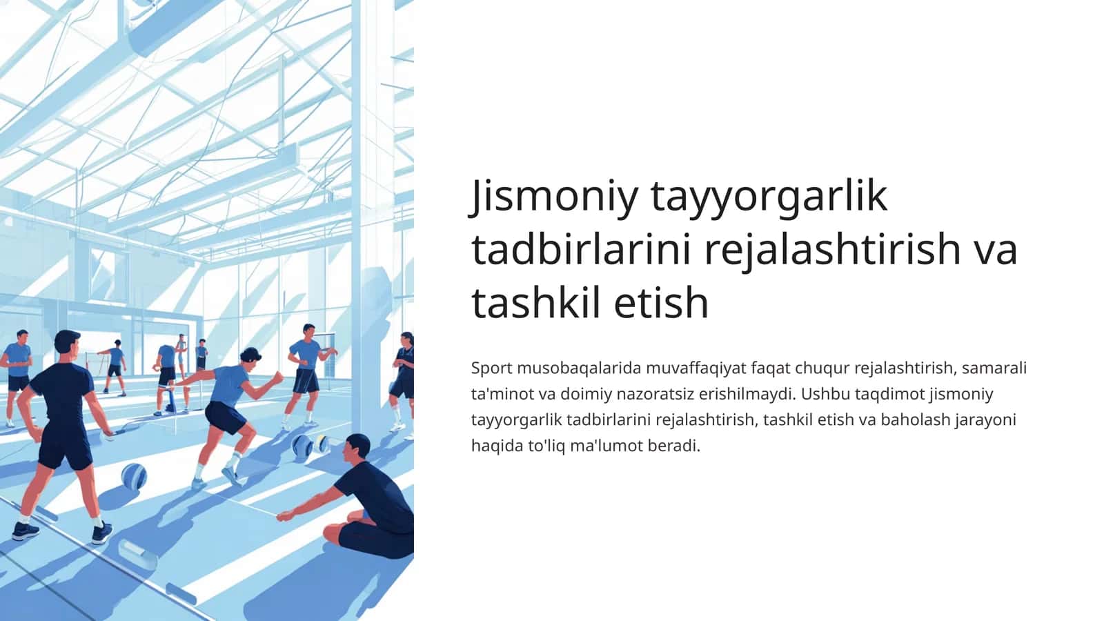 Jismoniy tayyorgarlik tadbirlarini rejalashtirish va tashkil etish 1