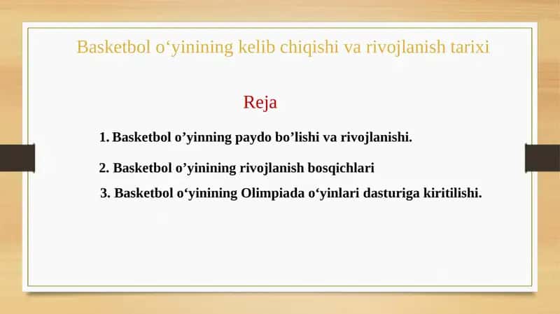 Basketbol oʻyinining kelib chiqishi va rivojlanish tarixi 1