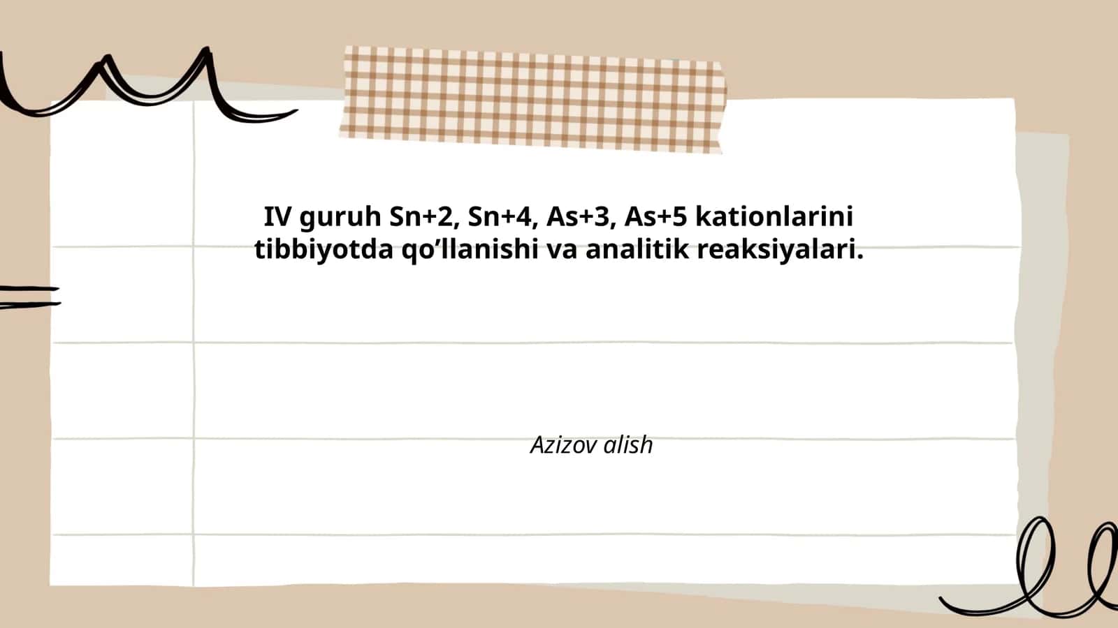 IV guruh Sn+2, Sn+4, As+3, As+5 Kationlari Tibbiyotda 1
