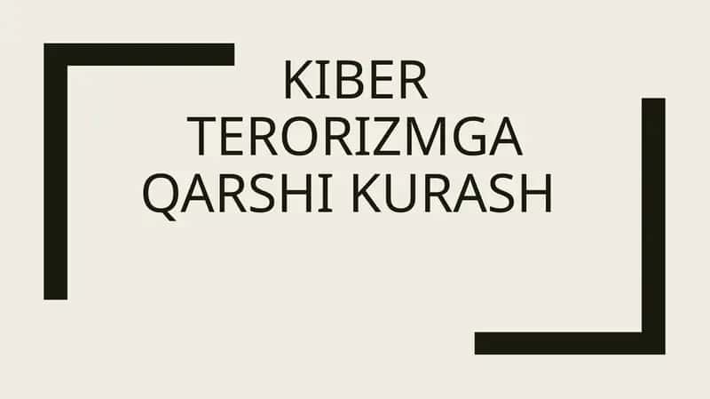 Kiber terorizmga qarshi kurash 1