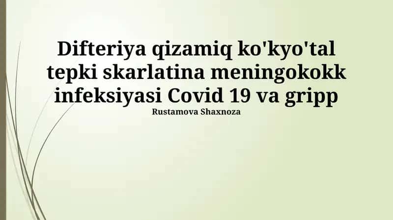 Difteriya, qizamiq va skarlatina 1