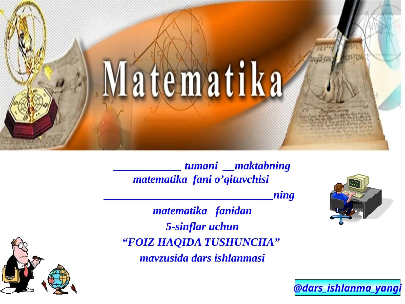 O'quvchilar uchun: Matematikadan darslar 1