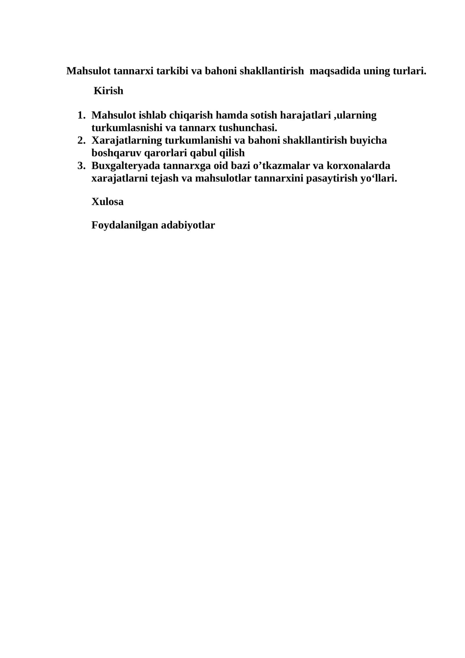 Mahsulot tannarxi tarkibi va bahoni shakllantirish maqsadida uning turlari 1