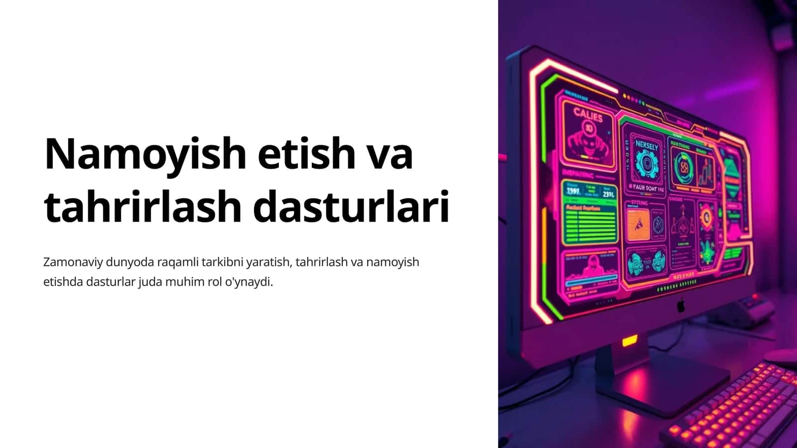 Namoyish etish va tahrirlash dasturlari 1