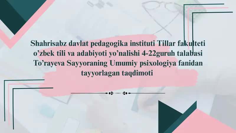 Umumiy psixologiya fanidan ta'lim 1