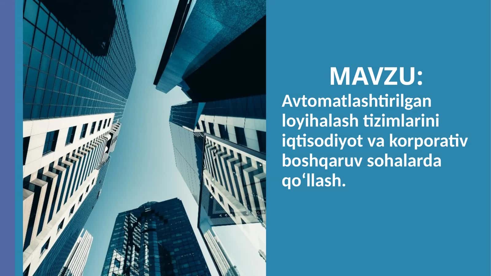 Avtomatlashtirilgan loyihalashtizimlari 1