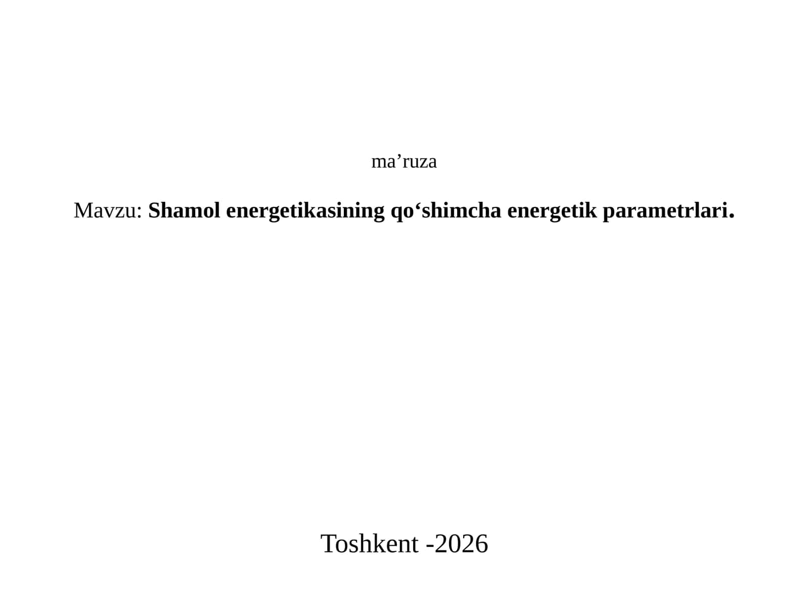 Shamol energetikasining qo‘shimcha energetik parametrlari 1