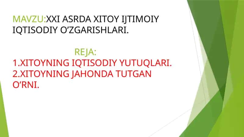 XXI ASRDA XITOY IJTIMOIY IQTISODIY O’ZGARISHLARI 1