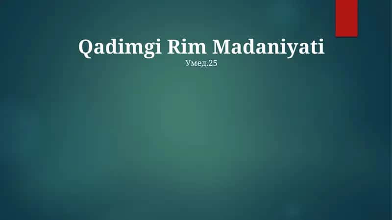 Qadimgi Rim Madaniyati 1