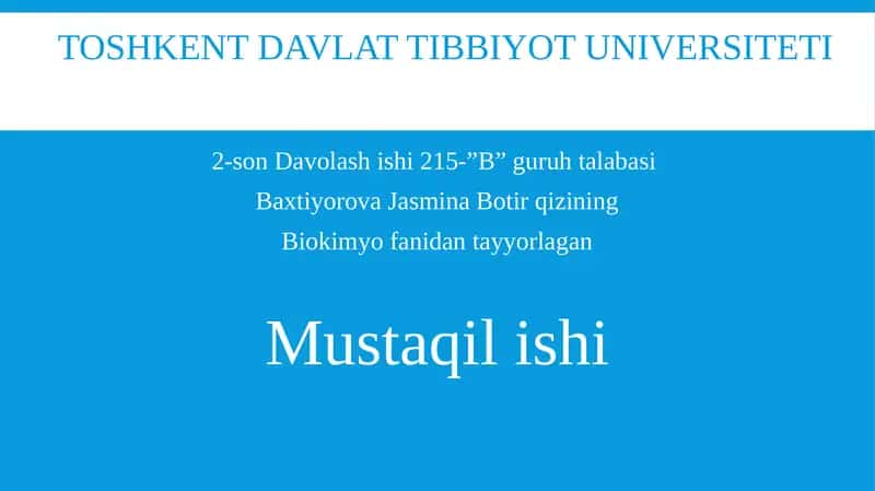 Biokimyo fanidan tayyorlagan 1