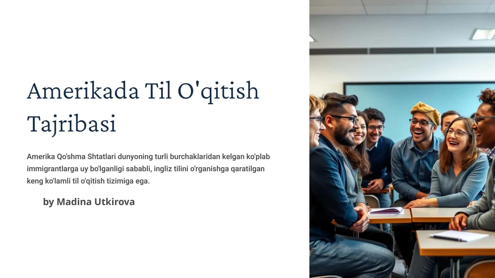 Amerikada Til O'qitish Tajribasi 1